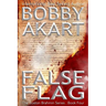False Flag: (The Boston Brahmin Book 4)