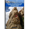 Rock Climbing the Wasatch Range Guide 2025