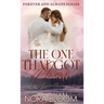 The One That Got Away: (The Forever and Always series Book 2)