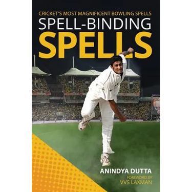 Spell-Binding Spells: Cricket's Most Magnificent Bowling Spells