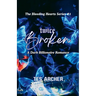 Twice Broken: A Dark Billionaire Romance