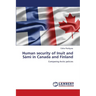 Human security of Inuit and S疥i in Canada and Finland