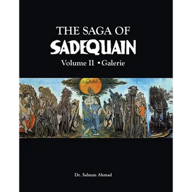 The Saga of SADEQUAIN, Volume II