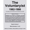 The Voluntaryist - 1982-1986: Reprint Volume 1, Whole Numbers 1 to 22