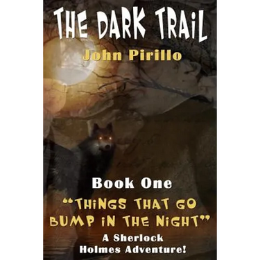The Dark Trail: The Adventures of Sherlock Holmes