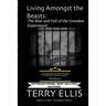 Living Amongst the Beasts: The Rise and Fall of the Grendon Experiment