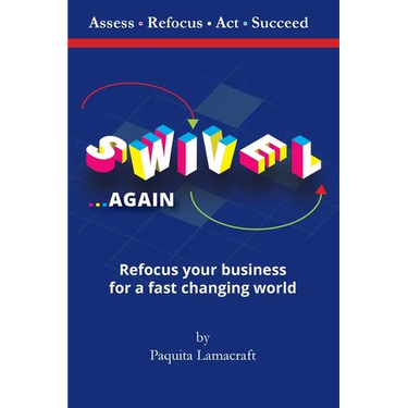 SWIVEL Again: Refocus your business for a fast changing world