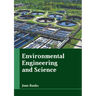 Environmental Engineering and Science