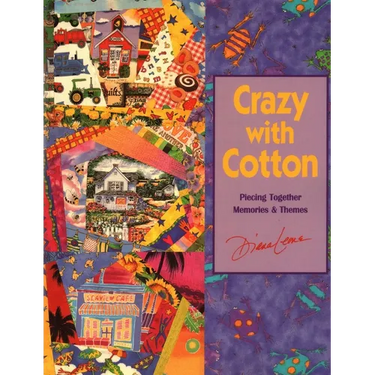 Crazy with Cotton - Print on Demand Edition