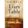 Liars' Table