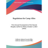 Regulations for Camp Allen: First Annual Encampment of the Second Brigade, California Militia, October 6, 1863 (1863)