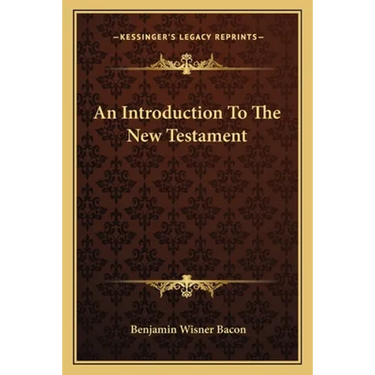 An Introduction To The New Testament