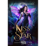 Kiss of a Star