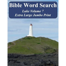 Bible Word Search Luke Volume 7: King James Version Extra Large Jumbo Print