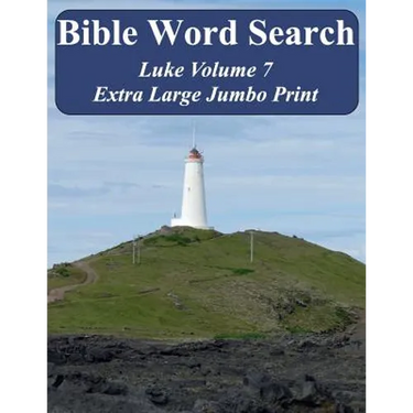 Bible Word Search Luke Volume 7: King James Version Extra Large Jumbo Print