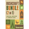 BushCraft Bundle: (2 in 1) Survival Medicine & Canning Guide