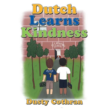 Dutch Learns Kindness