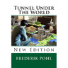 Tunnel Under The World