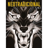 Neotradicional Volume 4: Paintings, Drawings, Flash & Sketches
