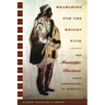 Searching for the Bright Path: The Mississippi Choctaws from Prehistory to Removal