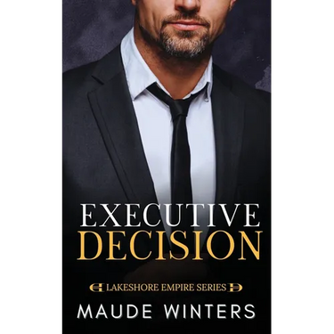 Executive Decision: A forbidden billionaire romance