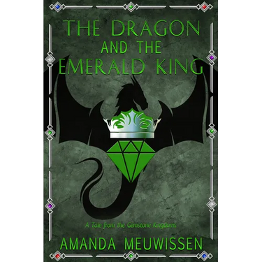 The Dragon and the Emerald King