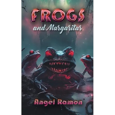 Frogs and Margaritas