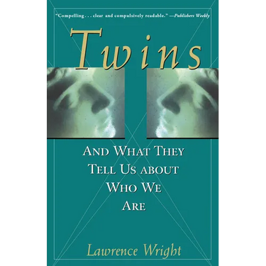 Twins: And What They Tell Us about Who We Are