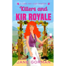 Killers and Kir Royale: Cape May Cozy Mysteries with a Twist, book 3