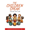 The Children Speak: The Age That I Am