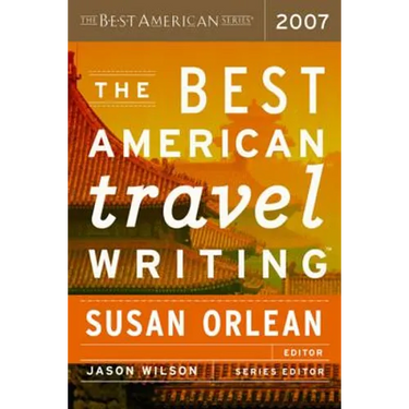 The Best American Travel Writing