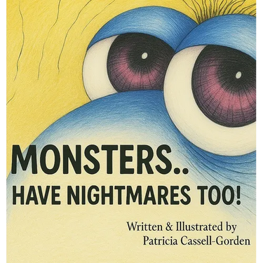 Monsters: Have Nightmares Too!