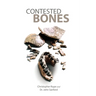 Contested Bones