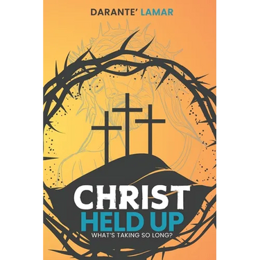 Christ Held Up: What's Taking So Long?