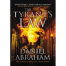 The Tyrant's Law