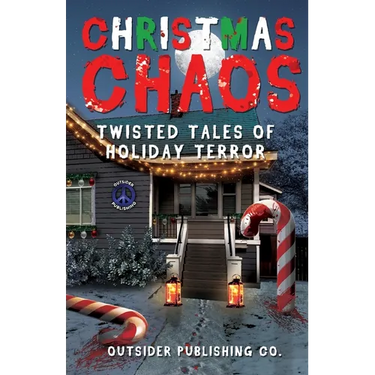 Christmas Chaos: Twisted Tales of Holiday Terror