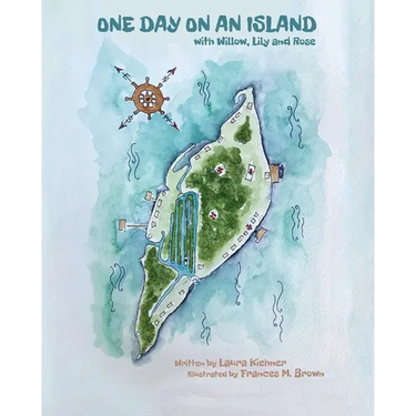 One Day On An Island: With Willow, Lily And Rose