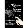 The Religion of Science Fiction