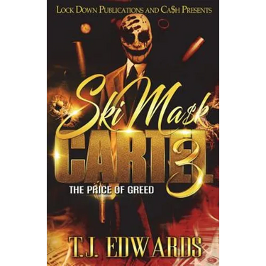 Ski Mask Cartel 3: The Price of Greed