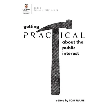 GETTING PRACTICAL about the Public Interest