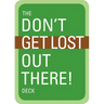 The Don't Get Lost Out There! Deck