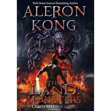 The Land: Monsters: A LitRPG Saga (Chaos Seeds, Book 8)