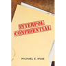 Interpol Confidential