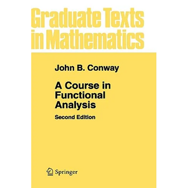 A Course in Functional Analysis