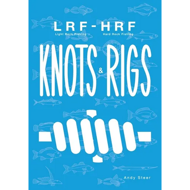 Light Rock Fishing - Hard Rock Fishing Knots & Rigs