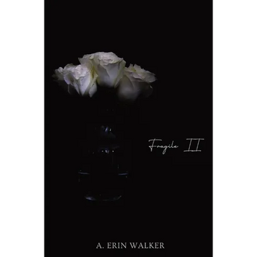 Fragile II