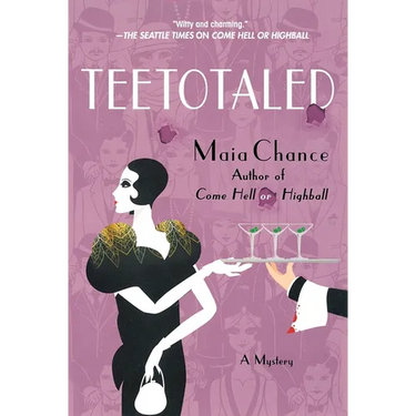 Teetotaled: A Mystery
