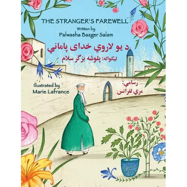 The Stranger's Farewell: English-Pashto Edition