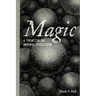 Magic: A Treatise on Natural Occultism