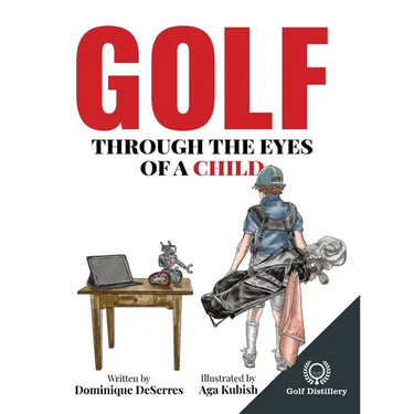 Golf Through the Eyes of a Child
